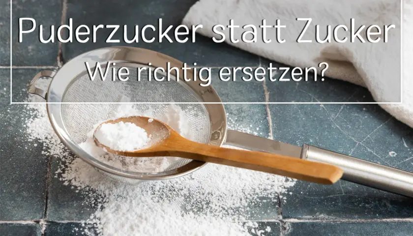 Puderzucker statt Zucker: So gelingt das zuckerfreie Backen. Ein Holzlöffel mit Puderzucker liegt auf einem Sieb.