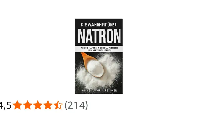 Buchcover: "Die Wahrheit über Natron". Ein Holzlöffel mit Natronpulver. Erklärt, was ist Natron und wie man es richtig anwendet.