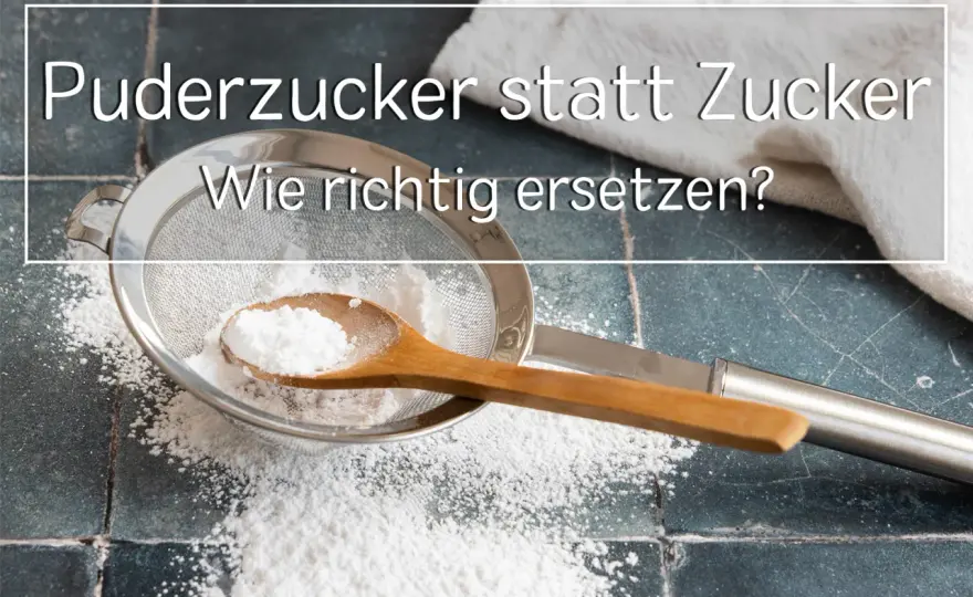 Zucker ersetzen beim Backen - So gelingt's ohne Kompromisse