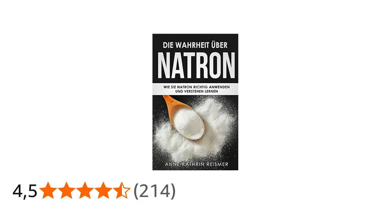 Buchcover: "Die Wahrheit über Natron". Ein Holzlöffel mit Natronpulver. Erklärt, was ist Natron und wie man es richtig anwendet.